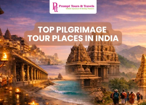 Top Pilgrimage Tour Places in India – Complete Spiritual Travel Guide