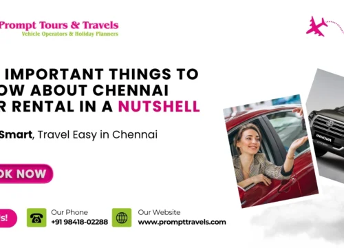 All Important Things to Know About Chennai Car Rental in a Nutshell