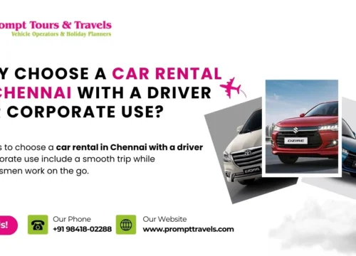 Why Choose a Car Rental in Chennai with a Driver for Corporate Use?