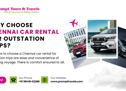 Why Choose Chennai Car Rental for Outstation Trips?