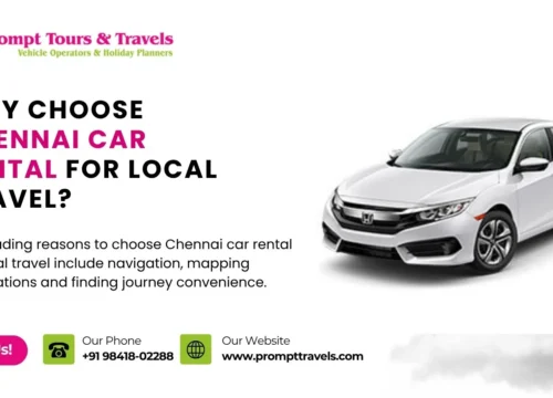 Why Choose Chennai Car Rental for Local Travel?