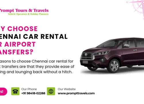 Why Choose Chennai Car Rental for Airport Transfers?